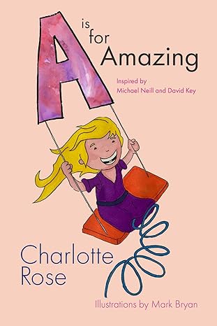 A is for Amazing – A Mindfulness A-Z Colouring Book for Children